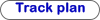 Track plan